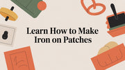 How to Make Iron-On Patches: A Step-by-Step Guide for 2026