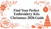 Find Your Perfect Embroidery Kits Christmas: 2026 Guide