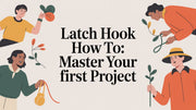 Latch Hook How To: Master Your First Project